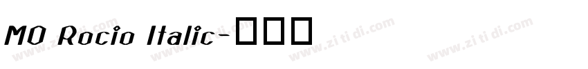 MO Rocio Italic字体转换